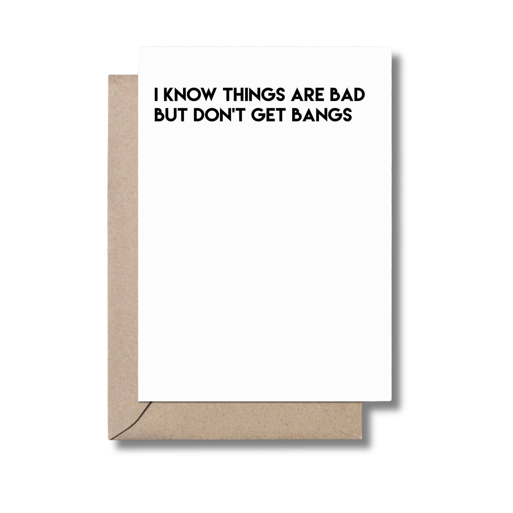 "Don't Get Bangs" Funny Sympathy Card