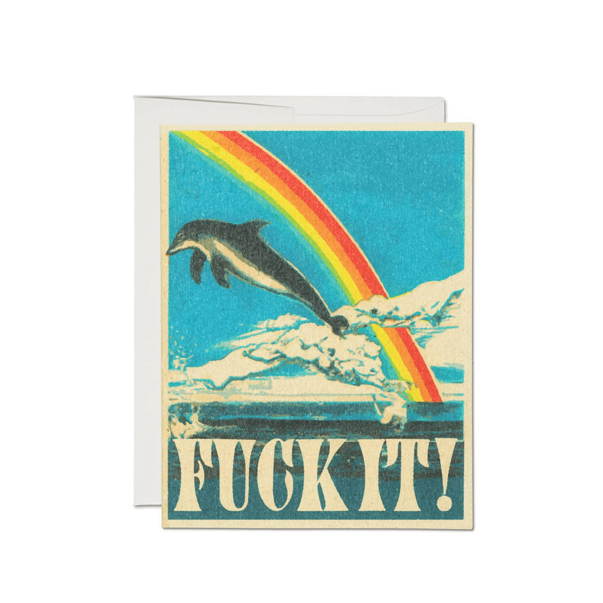 Greeting card with a dolphin, rainbow, and 'FUCK IT!' text on a blue background