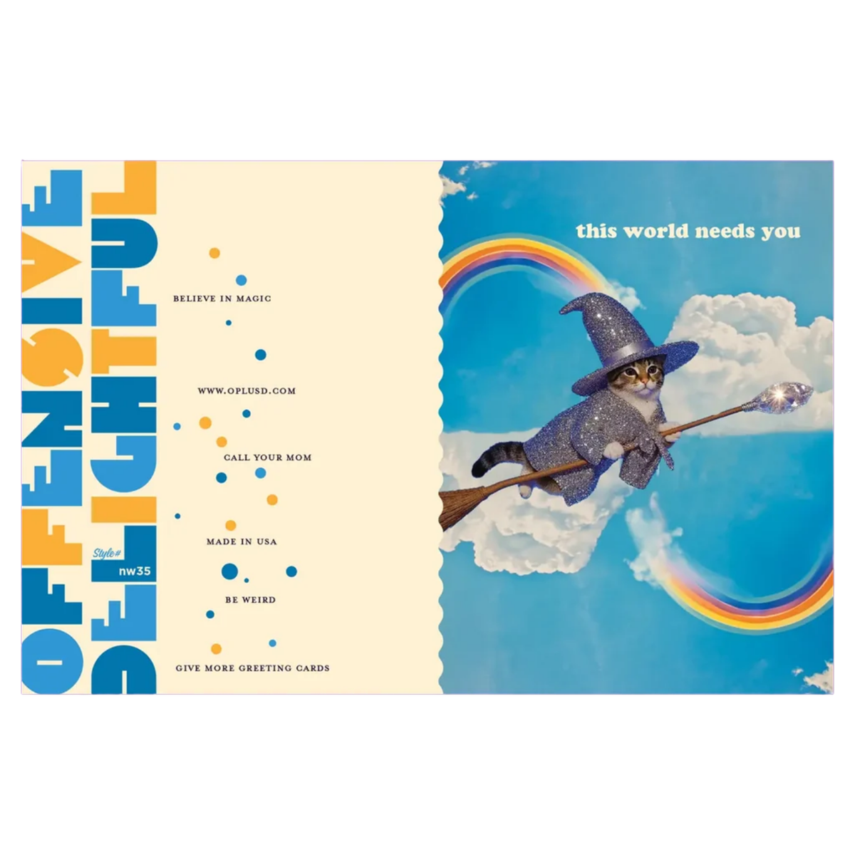 "This World Needs You" Greeting Card