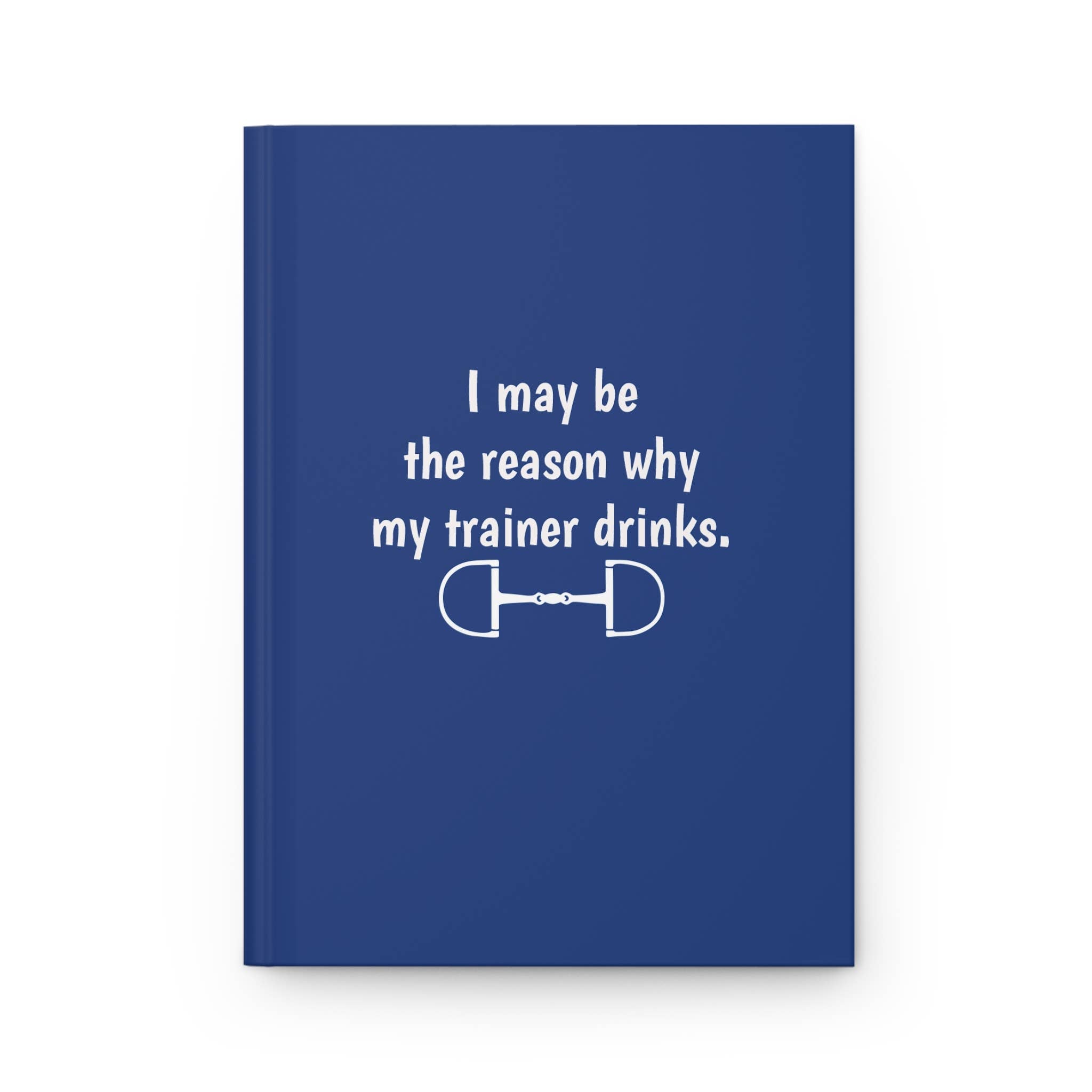 I may be the reason my trainer drinks Equestrian Notebook
