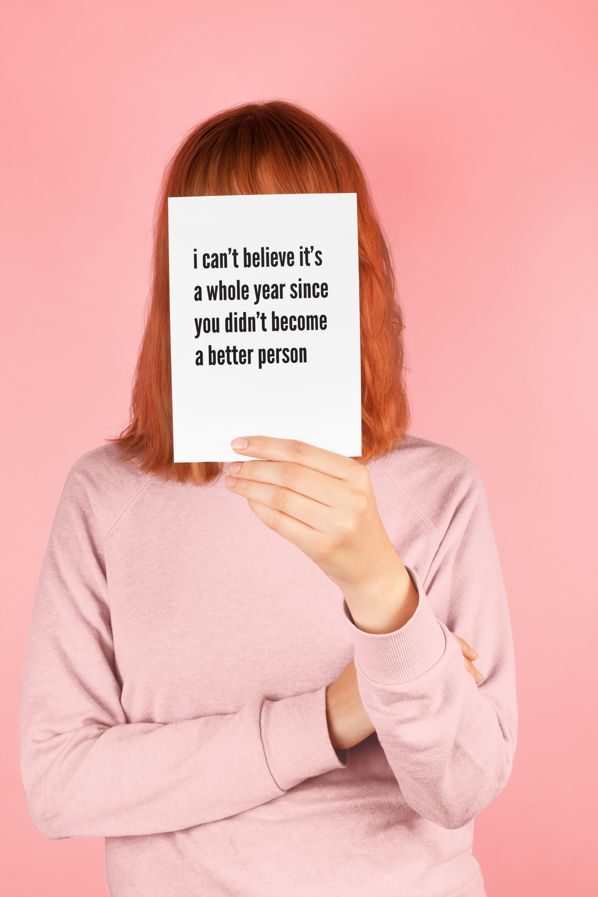 Whole Year Better Person Birthday Card
