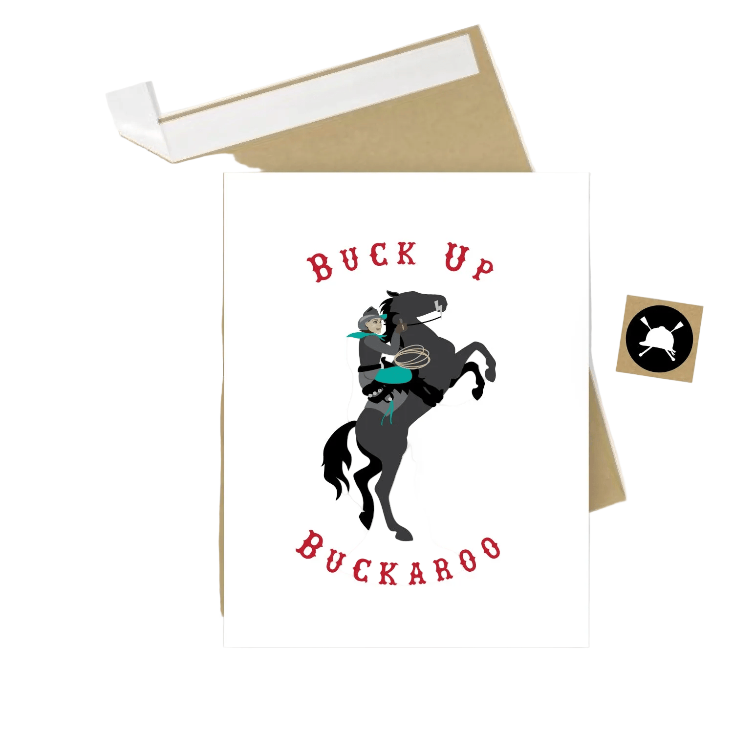 Buck Up Buckaroo Greeting Card