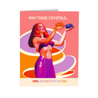 Crystals Heal! Greeting Card