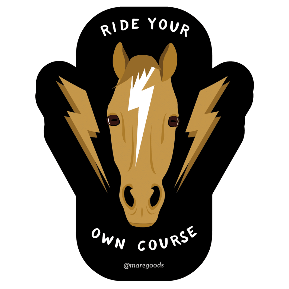 Mare Modern Goods Ride Your Own Course Sticker