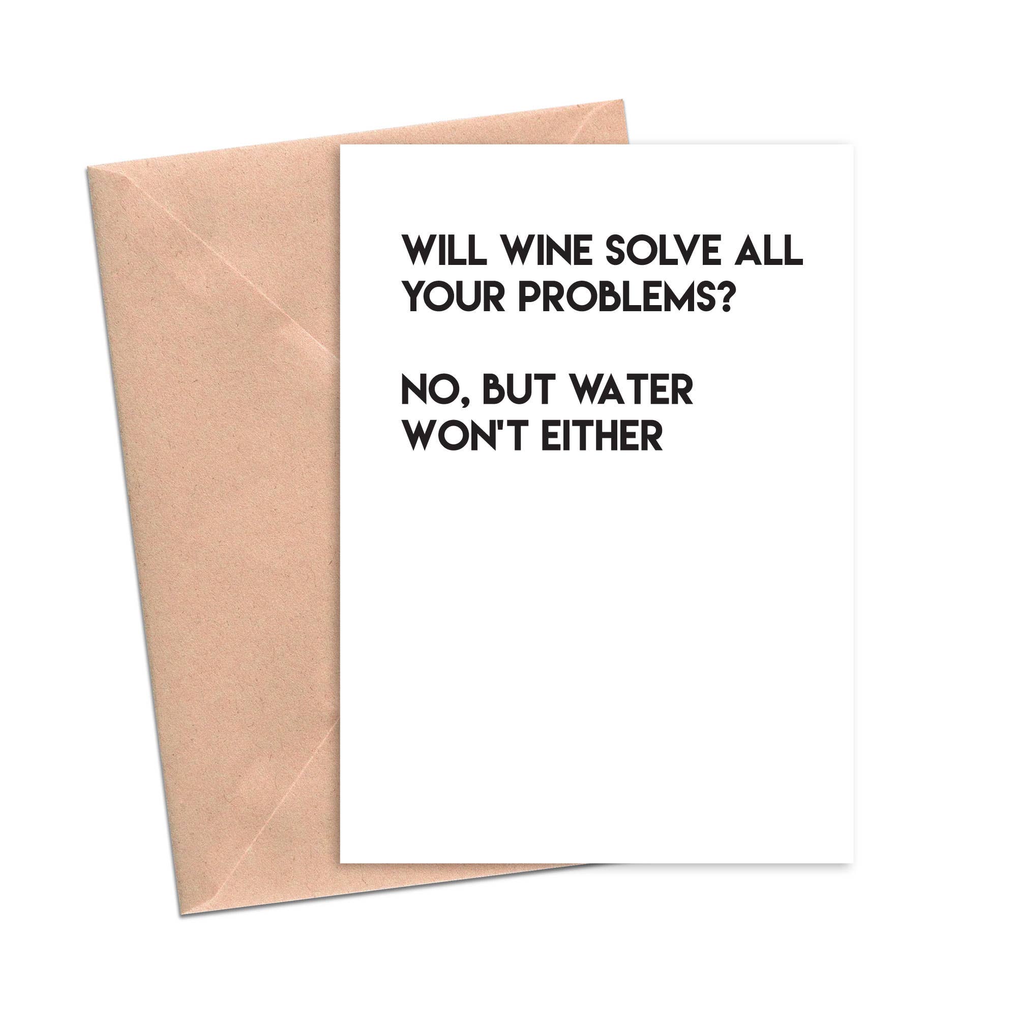 "Wine Solves Problems" Funny Card